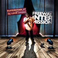 Freeway - The Intermission