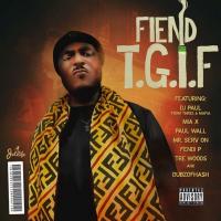 Fiend - Thank God Its Fiend