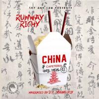 Runway Richy - China Cafeteria 2.5 House Special