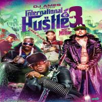 International Hustle Vol 3 Hosted By Millie