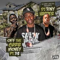 OFF THE CURB MONEY 38