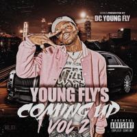 YOUNG FLYS COMING UP VOL 2 PRESENTED BY DC YOUNG FLY