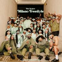 Tobe Nwigwe - MILANO FREESTYLE