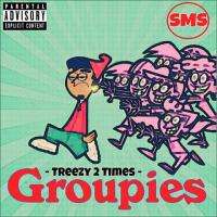 Groupies (Feat. 414 GuTTa) [Prod. By Jay Trill]