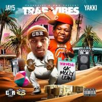 Jay5 & Yakki - Trap Vibes