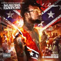 Mauri Gator - I Promise hosted by Dj Cassius Cain