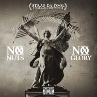 Strap - No Nuts No Glory