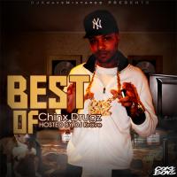 Best Of Chinx Hosted By Dj Krave1017