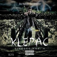 Klepac Singles Vol. 6 (Hosted by TrePounds of Fetti Gang)