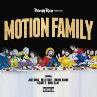 Philthy Rich - Motion Family