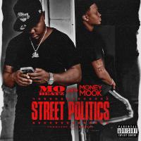 DJ Money Mook x Mo Beatz - Street Politics (Prod. By Sunrize)