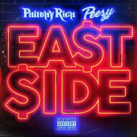 Philthy Rich  Peezy - East Side