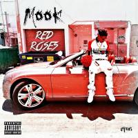 Mook - Red Roses