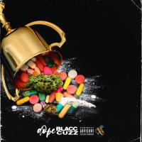 Blacc Cuzz - Dope (Explicit)