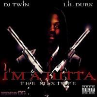 Lil Durk - Ima Hitta The Mixtape